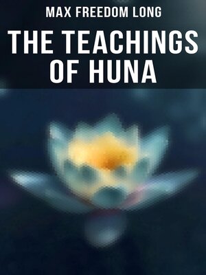 cover image of The Teachings of Huna